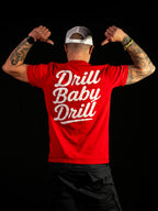 Drill Baby Drill Tee - Retro Script Style