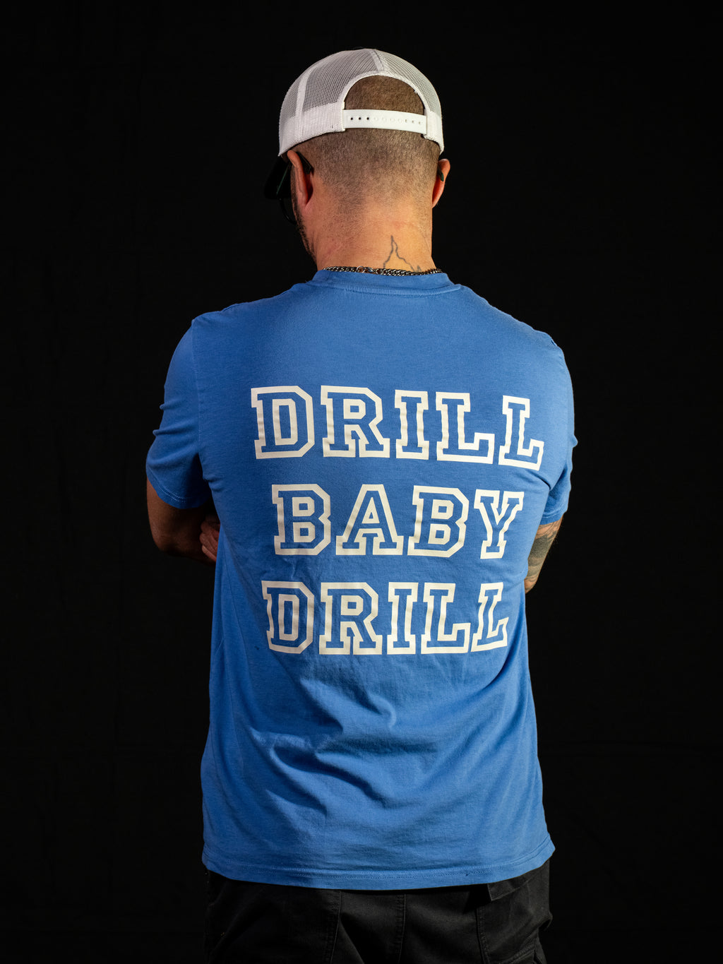 Drill Baby Drill Tee - Modern Script Style